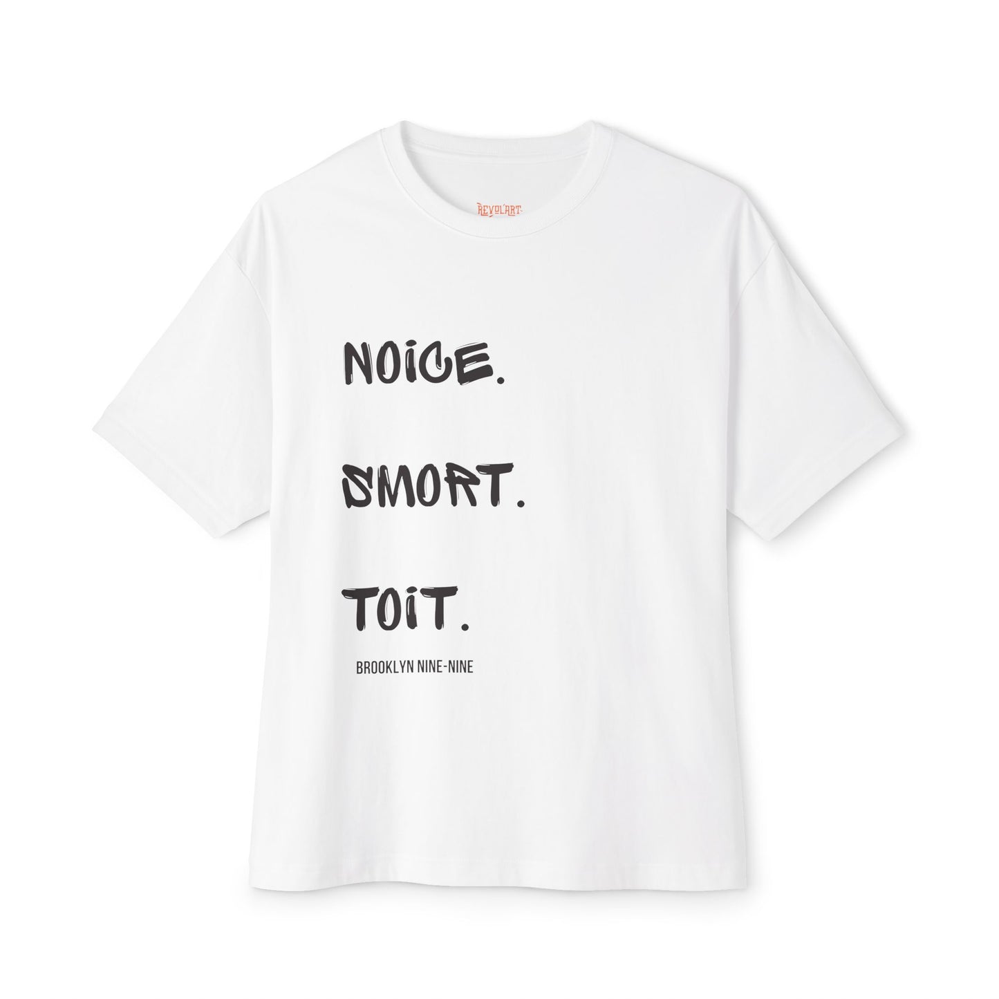 Noice Smort Toit Brooklyn99 T-Shirt | Unisex Boxy Tee