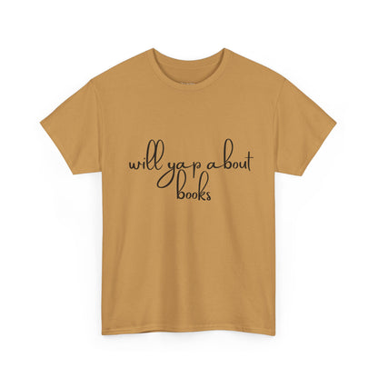 Book Lover Unisex Cotton Tee - 'Will Yap About Books'
