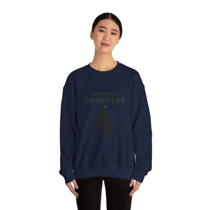 Supremely Demented Sweatshirt, Cozy Unisex Crewneck, Quirky Casual Wear | Harry Potter fans