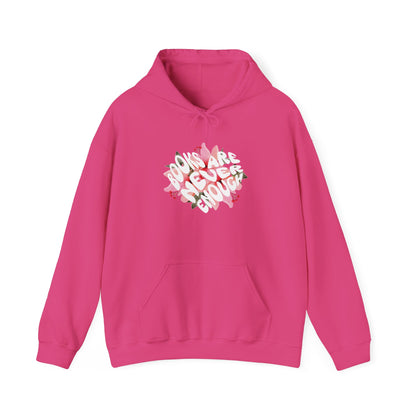 Books Are Never Enough Unisex Heavy Blend™ Hoodie for Book lovers