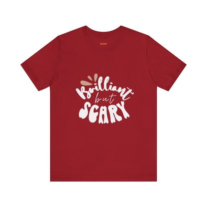 Brilliant but Scary Unisex Tee - Harry Potter | Ron's description of Hermione