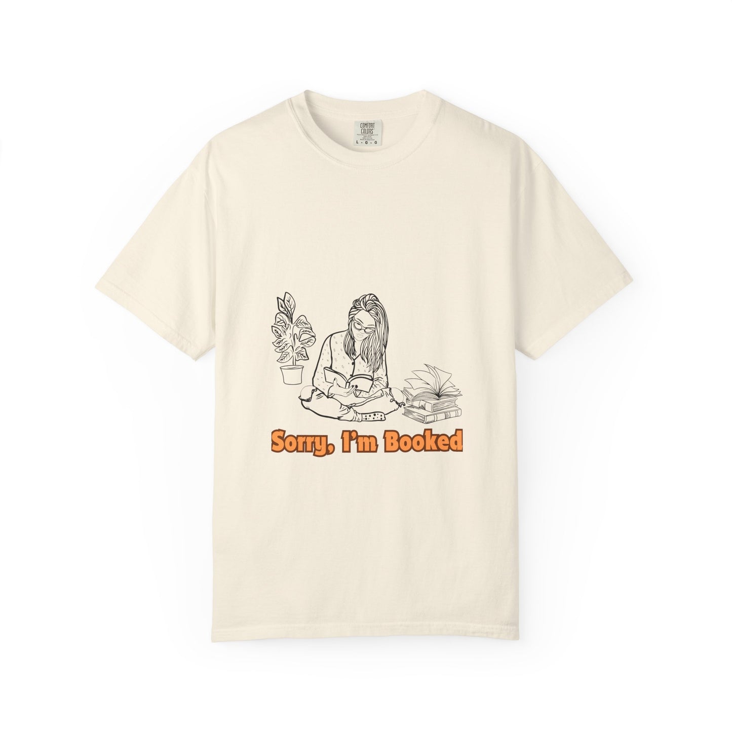 I'm Booked Unisex Garment-Dyed T-shirt
