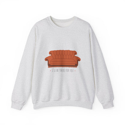 FRIENDS TV show Crewneck Sweatshirt - I'll Be There for You