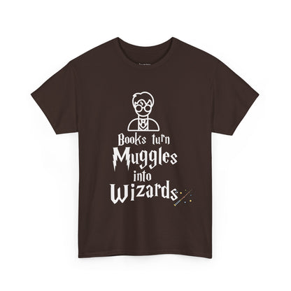 Books Turn Muggles into Wizards Unisex Heavy Cotton Tee