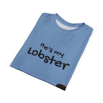 Cute Unisex Tee - "He's My Lobster" Graphic Tee for Friends Fans