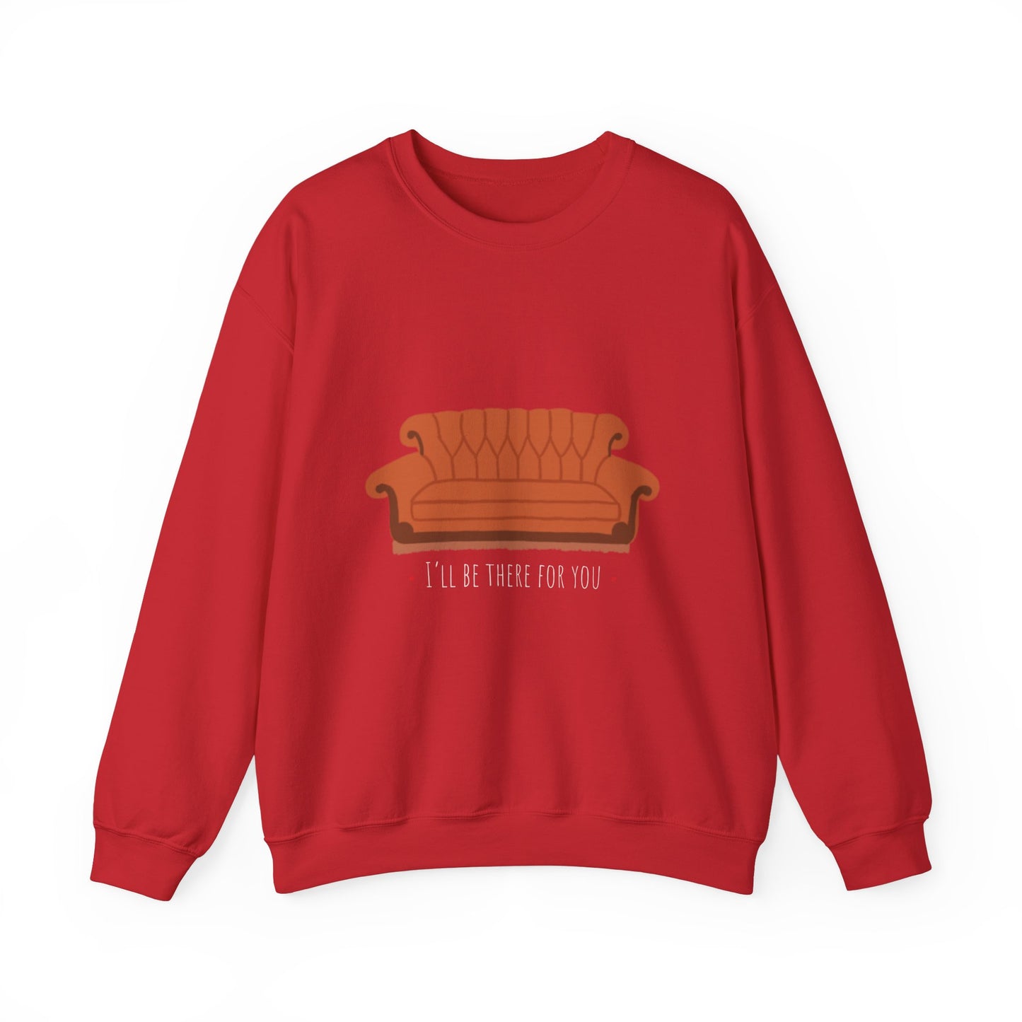 FRIENDS TV show Crewneck Sweatshirt - I'll Be There for You