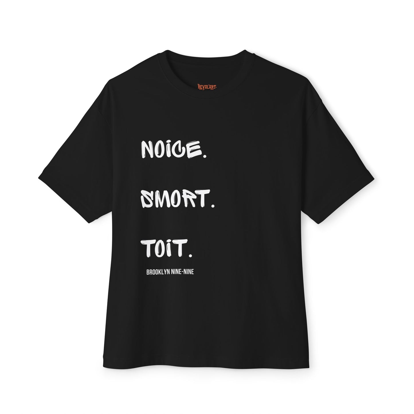 Noice Smort Toit Brooklyn99 T-Shirt | Unisex Boxy Tee