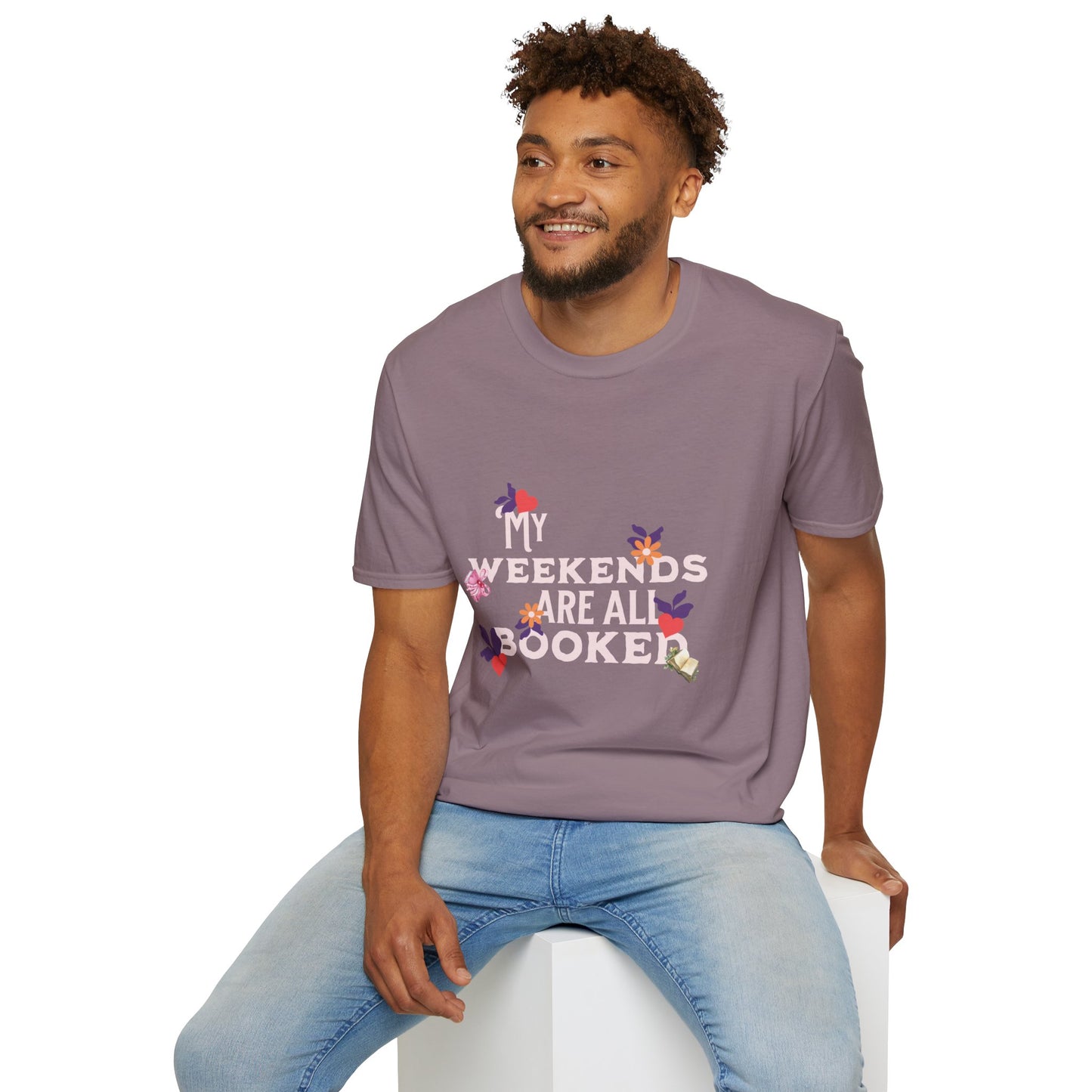 My Weekends Are All Booked Unisex Softstyle T-Shirt - Perfect for Book Lovers