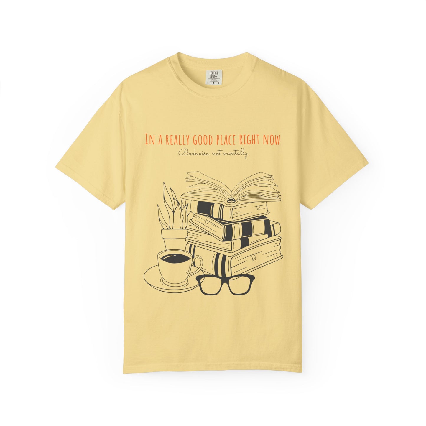 Real Good Place Unisex Garment-Dyed T-shirt