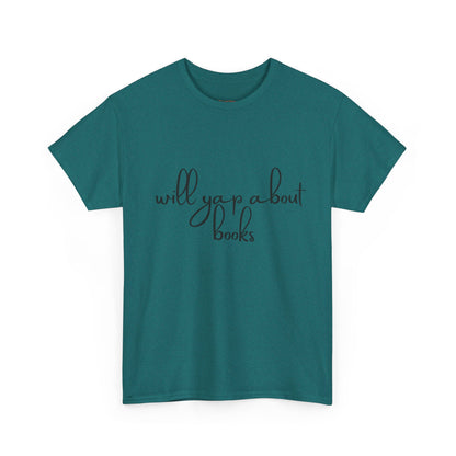 Book Lover Unisex Cotton Tee - 'Will Yap About Books'