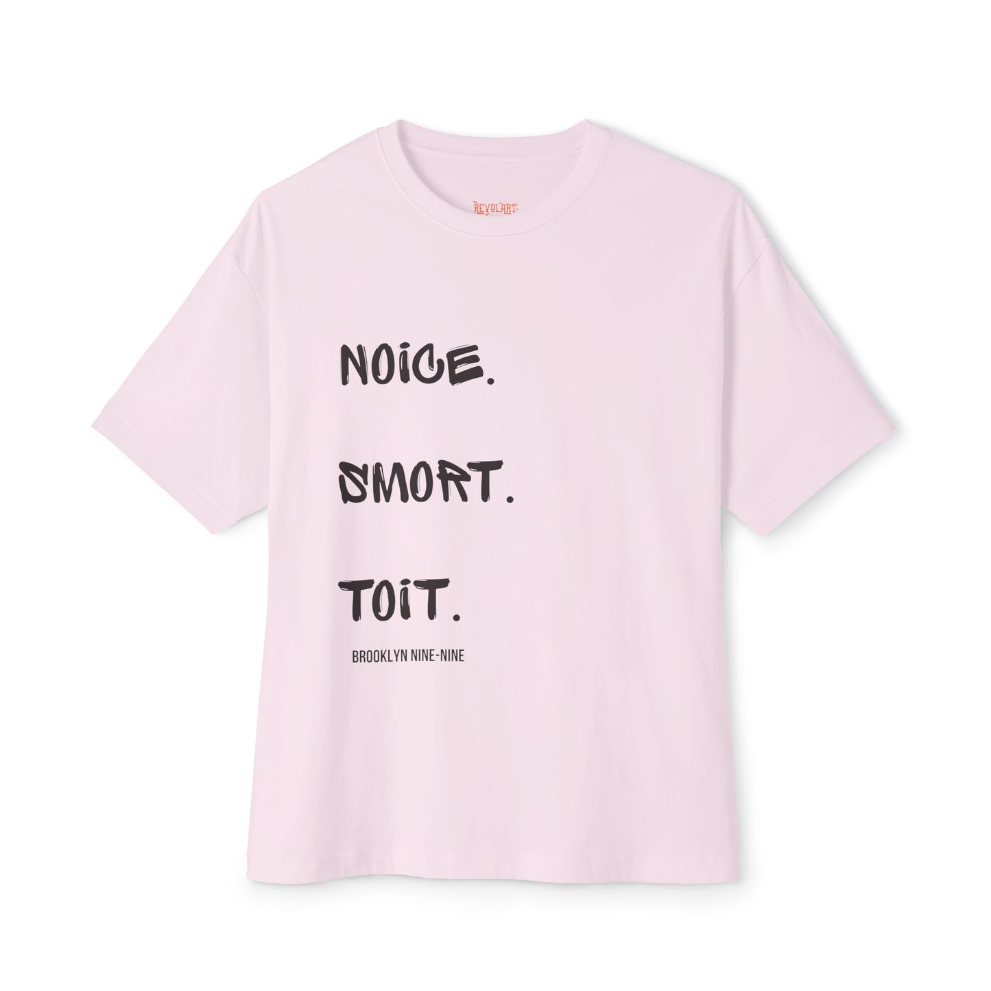Noice Smort Toit Brooklyn99 T-Shirt | Unisex Boxy Tee
