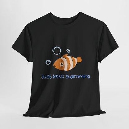 Just Keep Swimming Unisex Cotton Tee – It Ends With Us Inspired Shirt